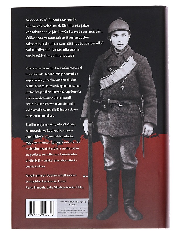 Rikki revitty maa : Suomen sisällissodan kokemukset ja perintö - Tuomas Tepora, Aapo Roselius - Historiakirjat - 10105548588 - 1