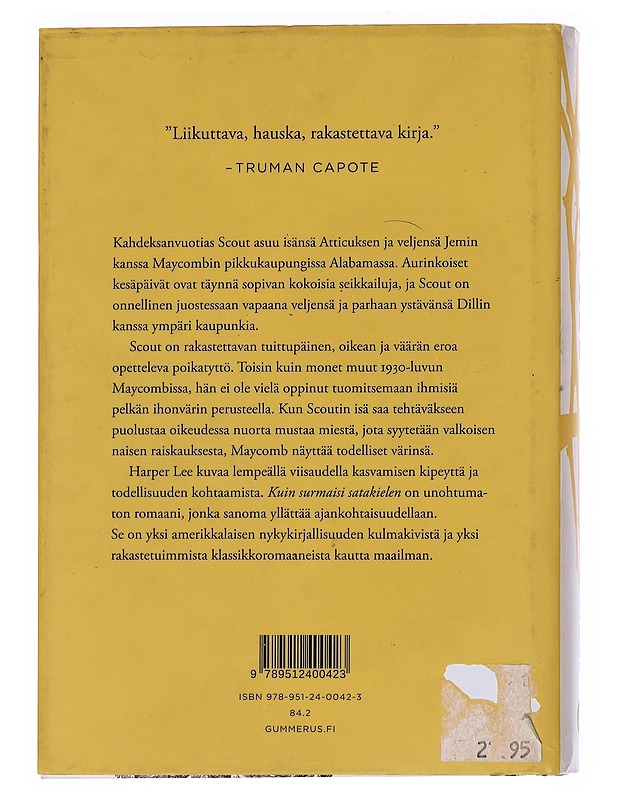 Kuin surmaisi satakielen - Lee, Harper - Romaanit ja novellit - 10105548651 - 1