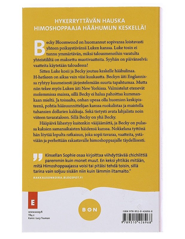 Himoshoppaajan ratkaiseva askel - Kinsella, Sophie - Elämäkerrat ja muistelmat - 10105548652 - 1