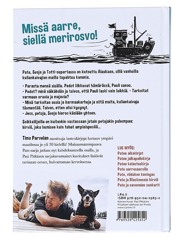 Pate ja Alaskan aarre - Parvela, Timo - Lastenkirjat - 10105548655 - 1