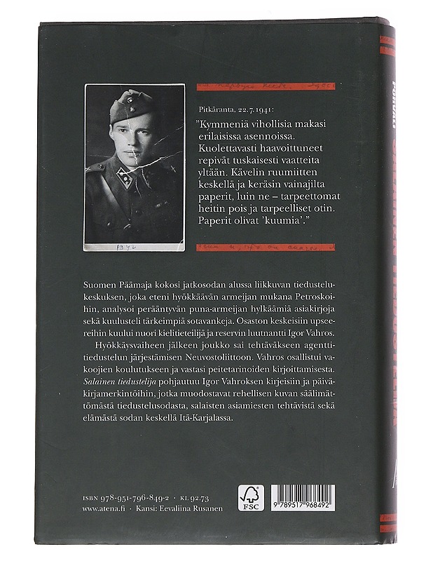 Salainen tiedustelija : suomalaisen vakoojaupseerin kirjeet 1940-44 - Mikko Porvali - Elämäkerrat ja muistelmat - 10105548662 - 1
