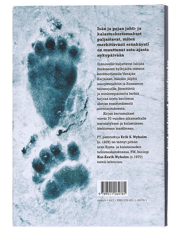 Hylkijäiltä petojen jäljille - Nyholm, Erik S. - Elämäkerrat ja muistelmat - 10105548673 - 1