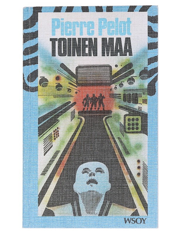 Toinen Maa - Pelot, Pierre - Fantasia- ja scifi - 10105548700 - 0