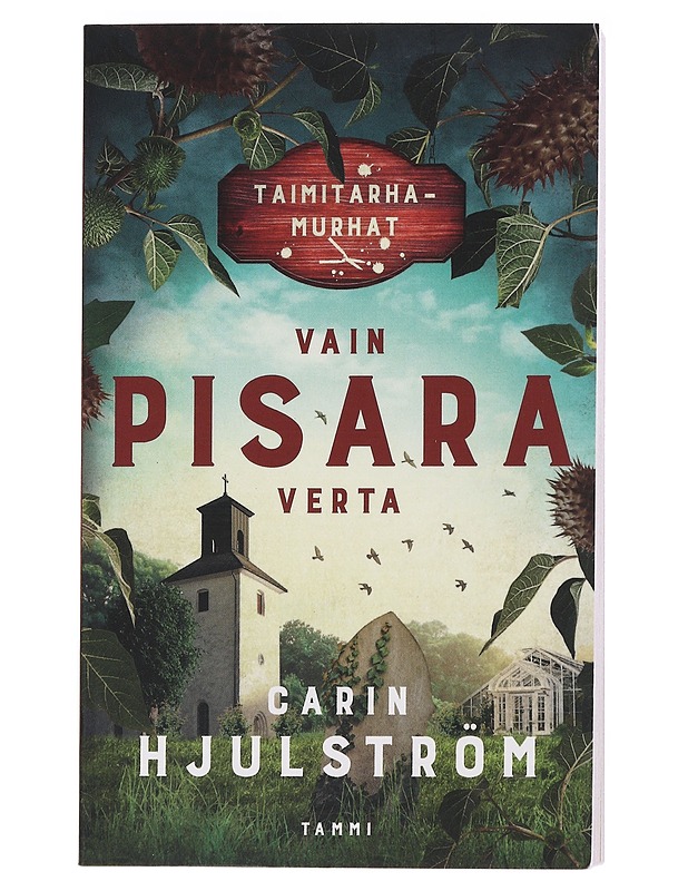 Vain pisara verta - Hjulström, Carin - Jännitys ja dekkarit - 10105548707 - 0