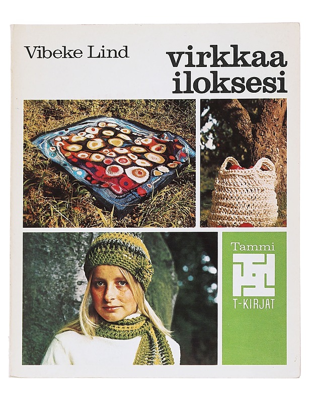 Virkkaa iloksesi - Lind, Vibeke - Harrastekirjat - 10105548719 - 0