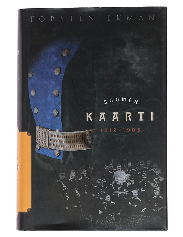 Suomen kaarti 1812-1905 - Ekman, Torsten - Historiakirjat - 10105548726 - 0