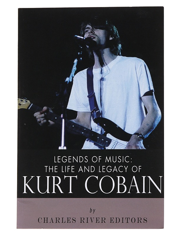 Legends of Music: The Life and Legacy of Kurt Cobain - Elämäkerrat ja muistelmat - 10105548741 - 0