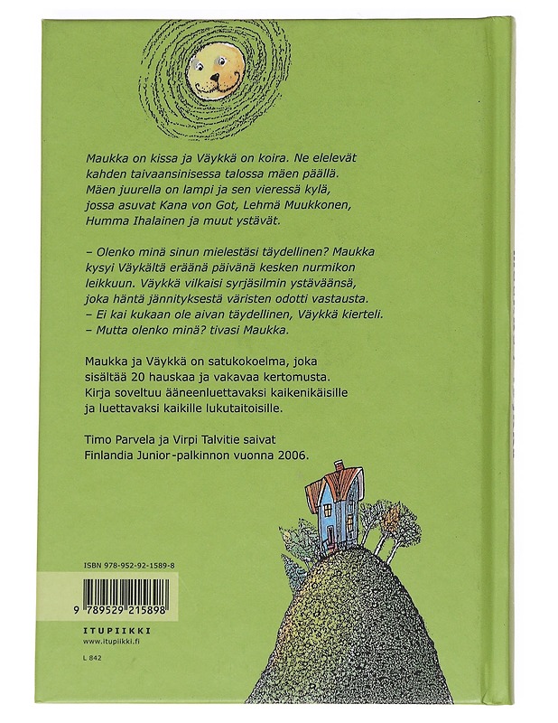 Maukka ja Väykkä - Parvela, Timo - Lastenkirjat - 10105548747 - 1