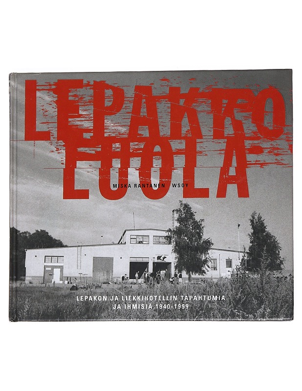 Lepakkoluola - Miska Rantanen - Elämäkerrat ja muistelmat - 10105548750 - 0