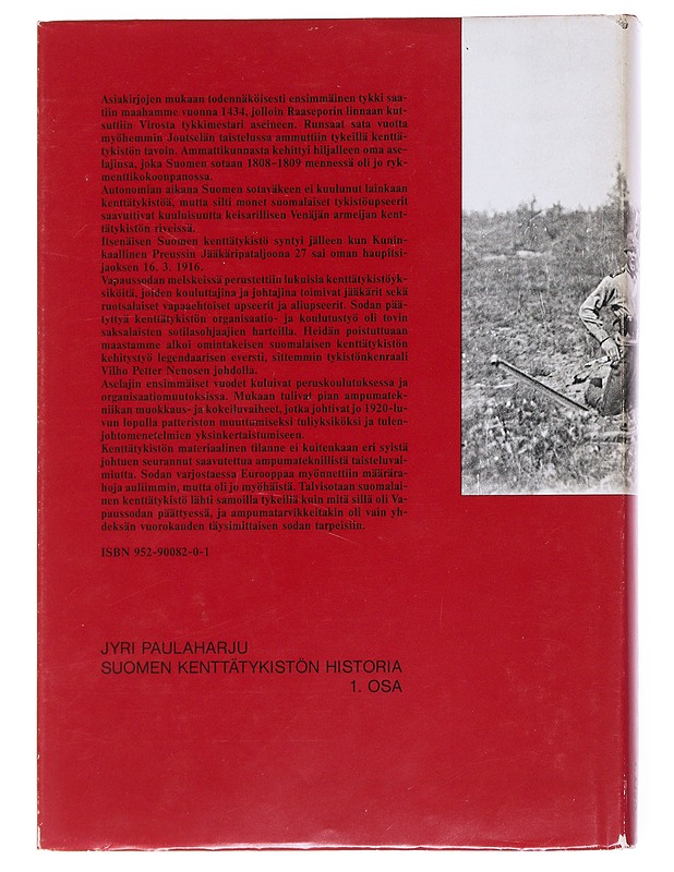 Suomen kenttätykistön historia. 1. osa - Jyri Paulaharju - Historiakirjat - 10105548753 - 1