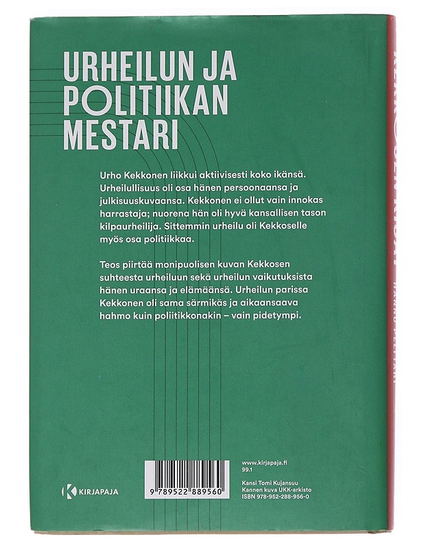 Kekkosen kisat : Urho Kekkonen ja urheilu - Hannu Pelttari - Elämäkerrat ja muistelmat - 10105548760 - 1