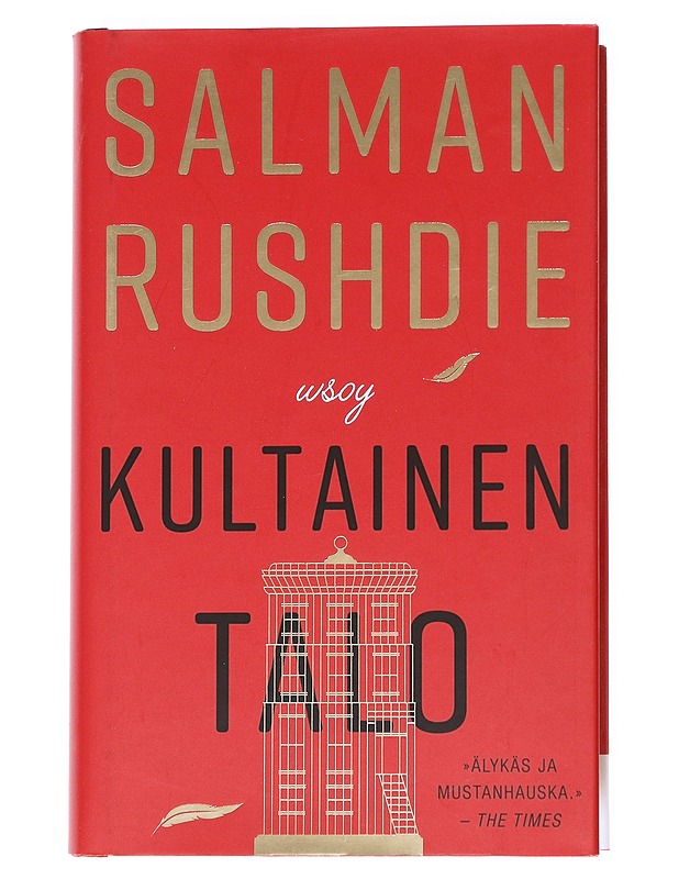 Kultainen talo - Rushdie, Salman - Tietokirjat ja oppaat - 10105548782 - 0