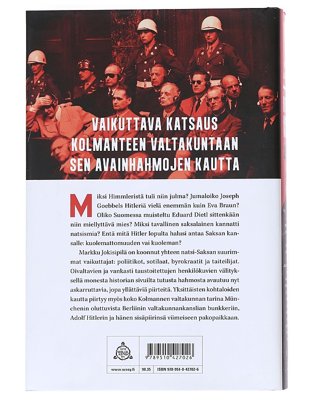 Hitlerin kopla : 20 natsi-Saksan johtajaa - Markku Jokisipilä - Elämäkerrat ja muistelmat - 10105548792 - 1
