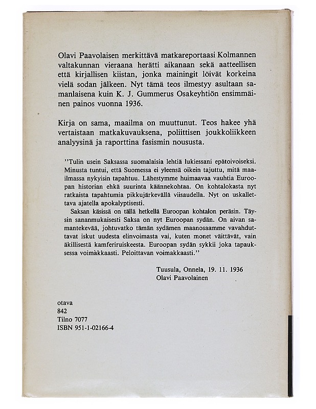 KOLMANNEN VALTAKUNNAN VIERAANA : RAPSODIA - OLAVI PAAVOLAINEN - Historiakirjat - 10105548798 - 1