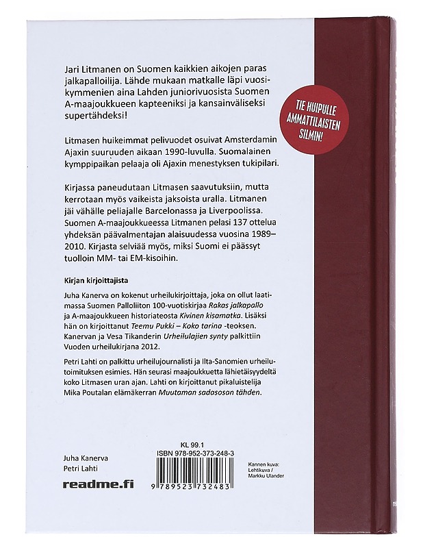Litmanen : Kympin matkassa - Kanerva, Juha - Elämäkerrat ja muistelmat - 10105548804 - 1