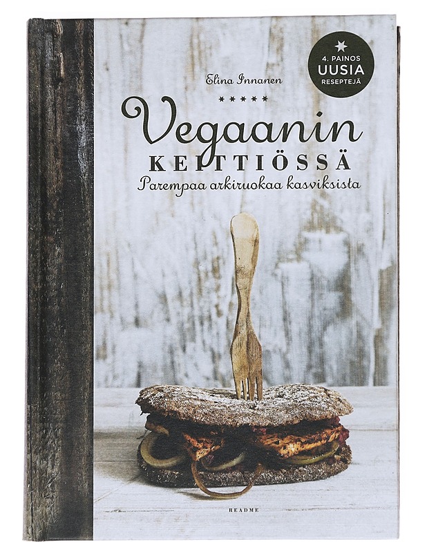 Vegaanin keittiössä / parempaa arkiruokaa kasviksista - Elina Innanen - Ruokakirjat - 10105548853 - 0