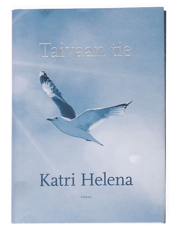 Taivaan tie - Katri Helena - Kaunokirjallisuus - 10105548862 - 0