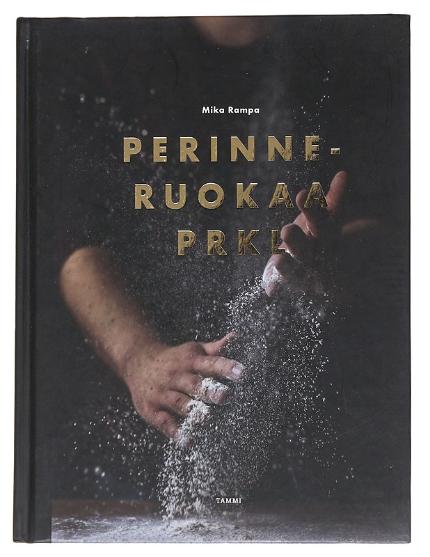 Perinneruokaa prkl - Mika Rampa - Ruokakirjat - 10105548881 - 0