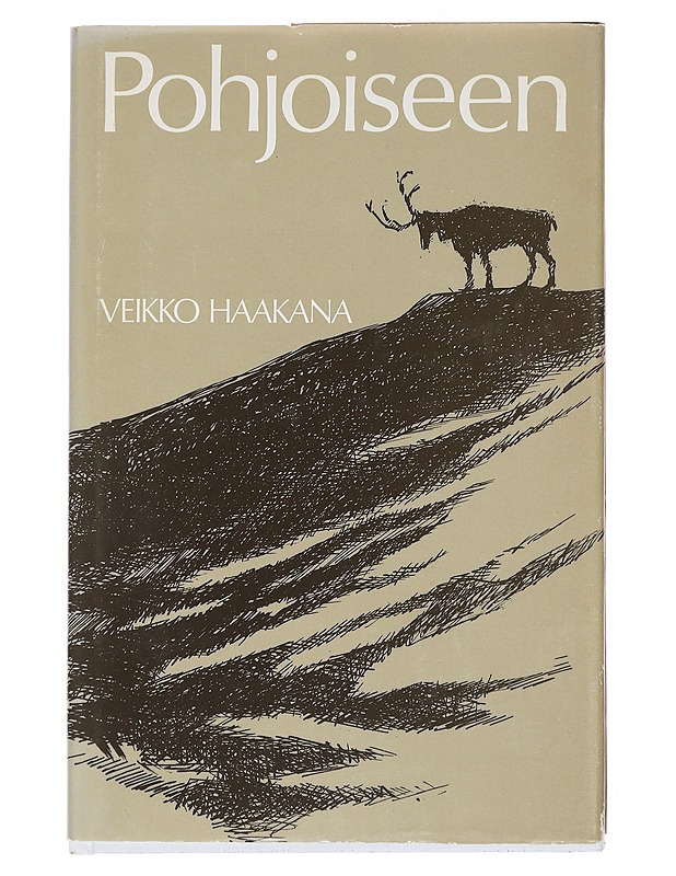 Pohjoiseen - Veikko Haakana - Kaunokirjallisuus - 10105548895 - 0
