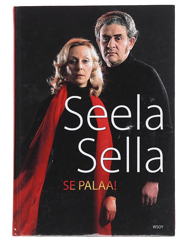 Se palaa! - Seela Sella - Elämäkerrat ja muistelmat - 10105548913 - 0