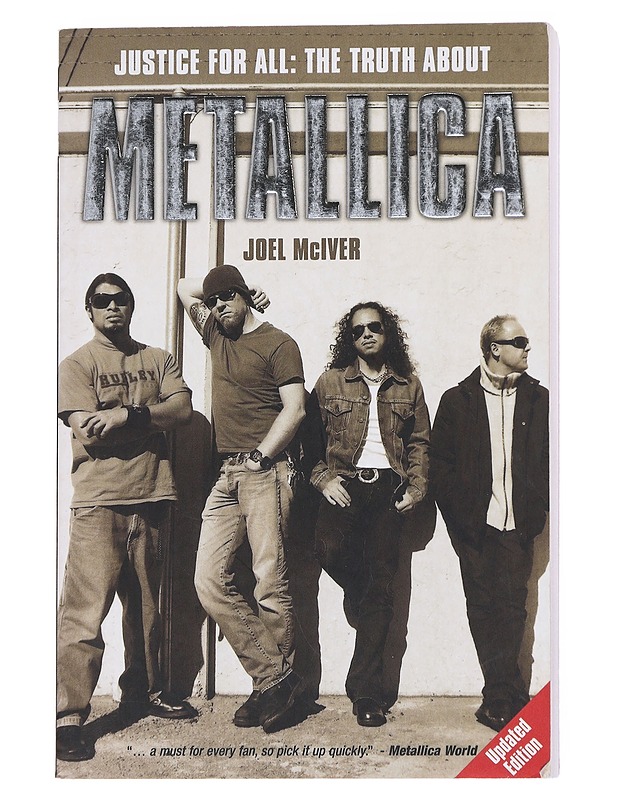 Justice for all : the truth about Metallica - Joel McIver - Musiikki- ja elokuvakirjat - 10105548918 - 0