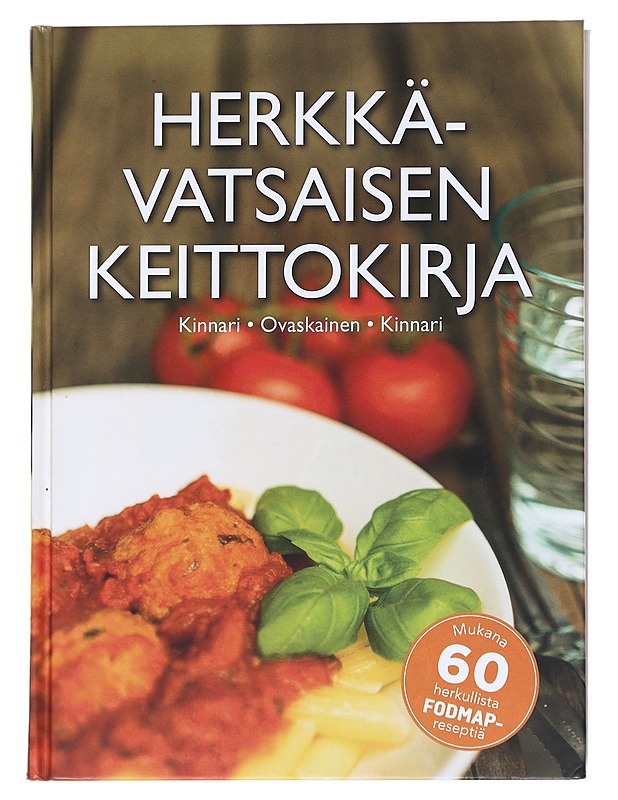 Herkkävatsaisen keittokirja - Kinnari, Minna - Ruokakirjat - 10105548920 - 0
