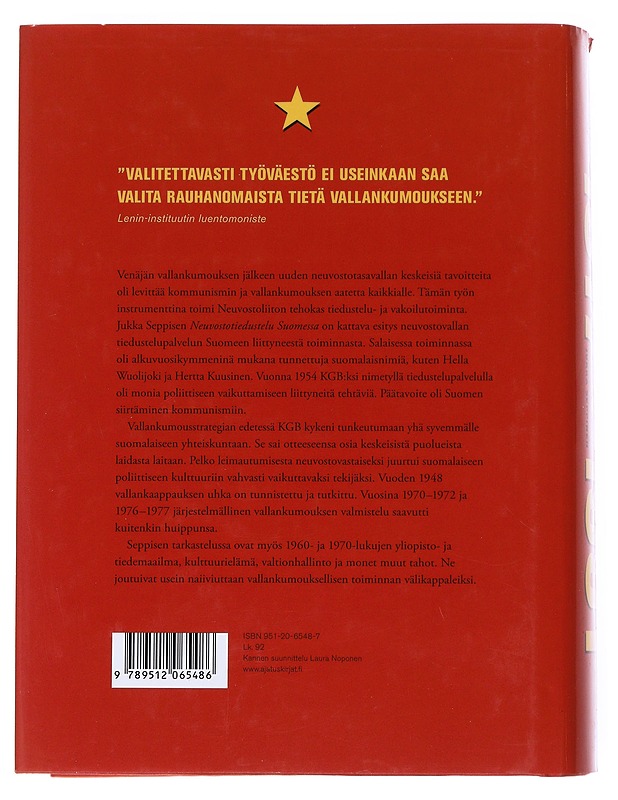 Neuvostotiedustelu Suomessa 1917-1991 : strategia ja toiminta - Jukka Seppinen - Elämäkerrat ja muistelmat - 10105548919 - 1