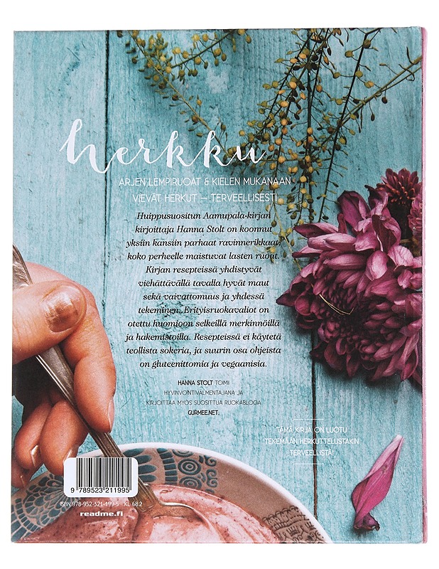Herkku - Ravintorikasta ruokaa koko perheelle - Stolt, Hanna - Ruokakirjat - 10105548923 - 1