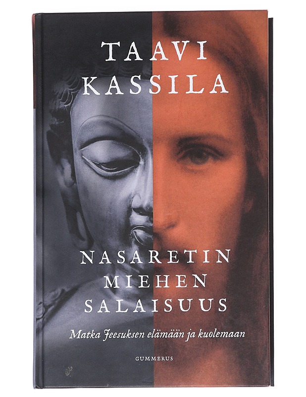 Nasaretin miehen salaisuus : matka Jeesuksen elämään ja kuolemaan - Taavi Kassila - Elämäkerrat ja muistelmat - 10105548936 - 0
