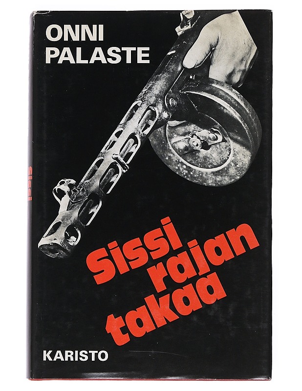 Sissi rajan takaa - Onni Palaste - Romaanit ja novellit - 10105548979 - 0