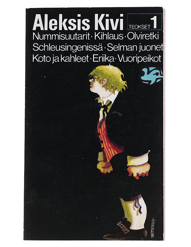 Aleksis Kivi Teokset 1 - Aleksis Kivi - Romaanit ja novellit - 10105548992 - 0