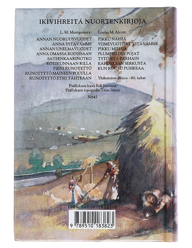 KUN RUUSU PUHKEAA - LOUISA M. ALCOTT - Nuorten kirjat - 10105549015 - 1