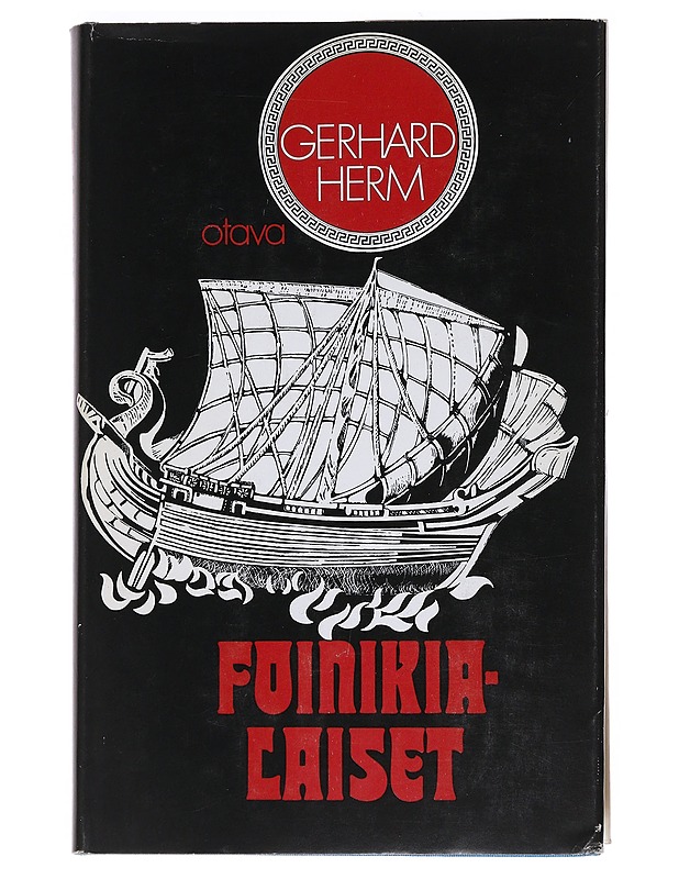 Foinikialaiset : Antiikin purppurakansa - Gerhard Herm - Tietokirjat ja oppaat - 10105549101 - 0
