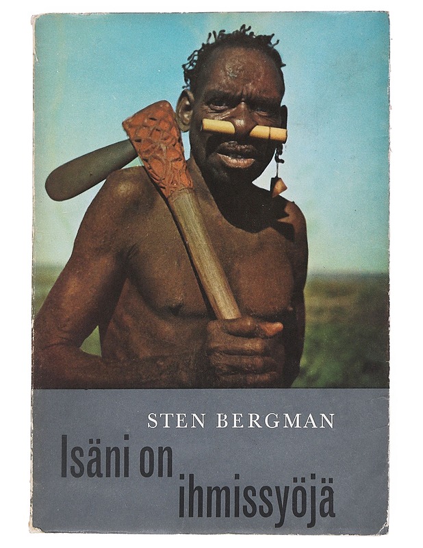 Isäni on ihmissyöjä - Sten Bergman - Tietokirjat - 10105549109 - 0