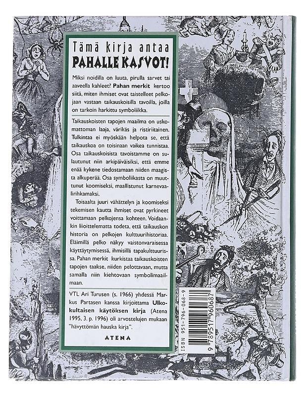 Pahan Merkit eli Taikauskoisten Tapojen Tarina -Ari Turunen - Jännitys ja dekkarit - 10105549116 - 1