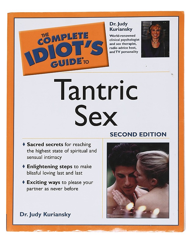 The Complete Idiot's Guide to Tantric Sex - Kuriansky, Dr. Judy - Tietokirjat ja oppaat - 10105549122 - 0