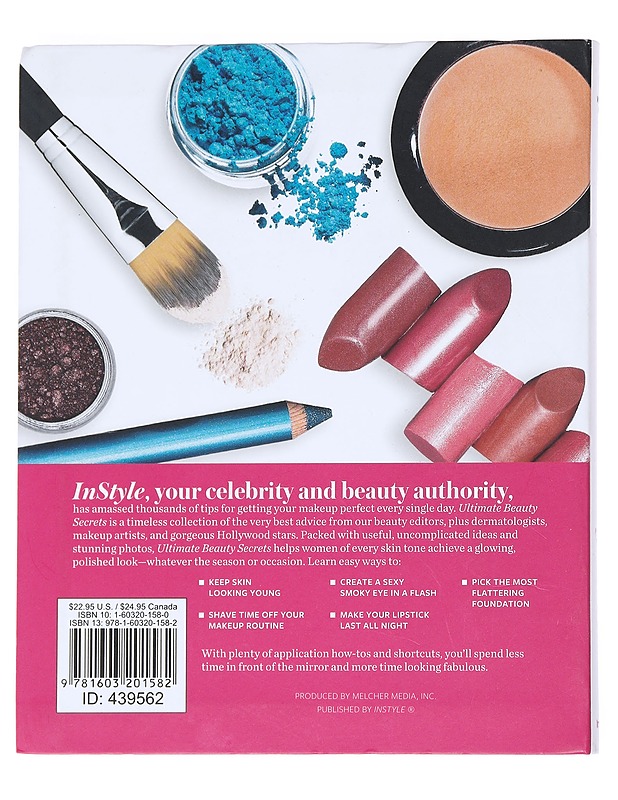 InStyle Ultimate Beauty Secrets - The Best Tips, Tricks, and Shortcuts to Create Your Perfect Look - Harrastekirjat - 10105549152 - 1