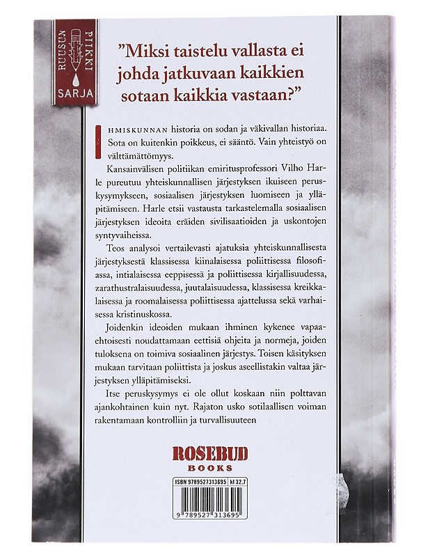 Kaaoksesta järjestykseen : sosiaalisen järjestyksen ideat sivilisaatioiden syntyvaiheissa - Vilho Harle - Historiakirjat - 10105549155 - 1