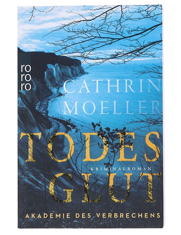 Todesglut - Moeller, Cathrin - Jännitys ja dekkarit - 10105549161 - 0