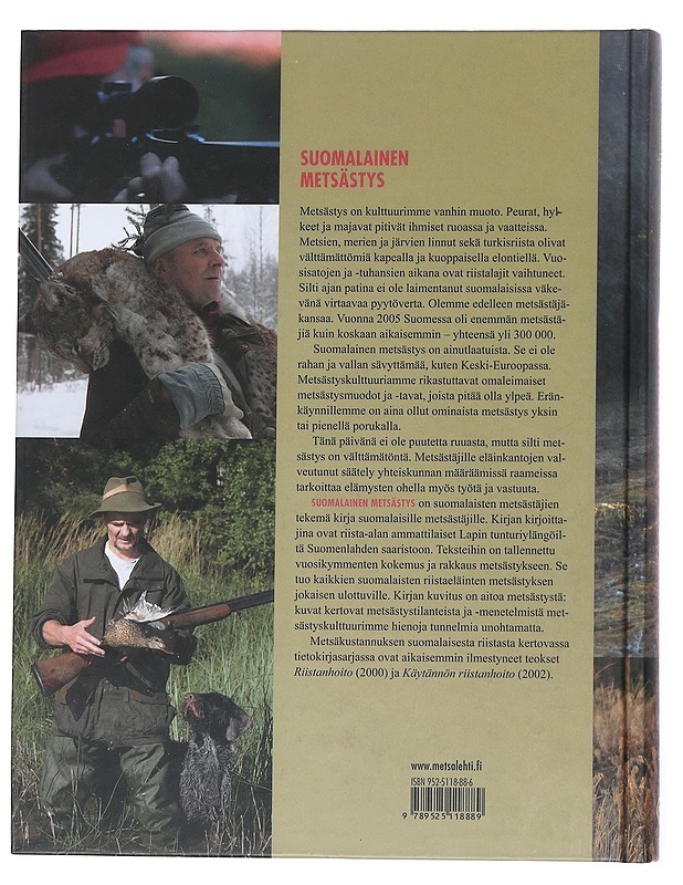 Suomalainen metsästys - Malinen, Jere ; Väänänen, Veli-Matti ; Alhainen, Mikko - Tietokirjat ja oppaat - 10105549175 - 1