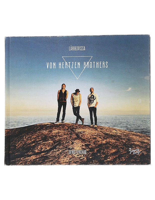 Von Hertzen Brothers : lähikuvissa - Vinokur, Denis - Elämäkerrat ja muistelmat - 10105549251 - 0