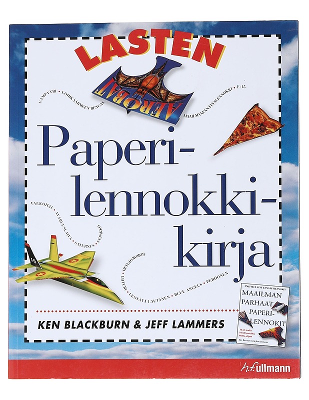 Lasten Paperilennokkikirja -Ken Blackburn, Jeff Lammers - Lastenkirjat - 10105549289 - 0