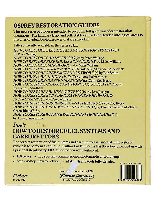 How to Restore Fuel Systems and Carburettors -Ian Penberthy - Harrastekirjat - 10105549298 - 1