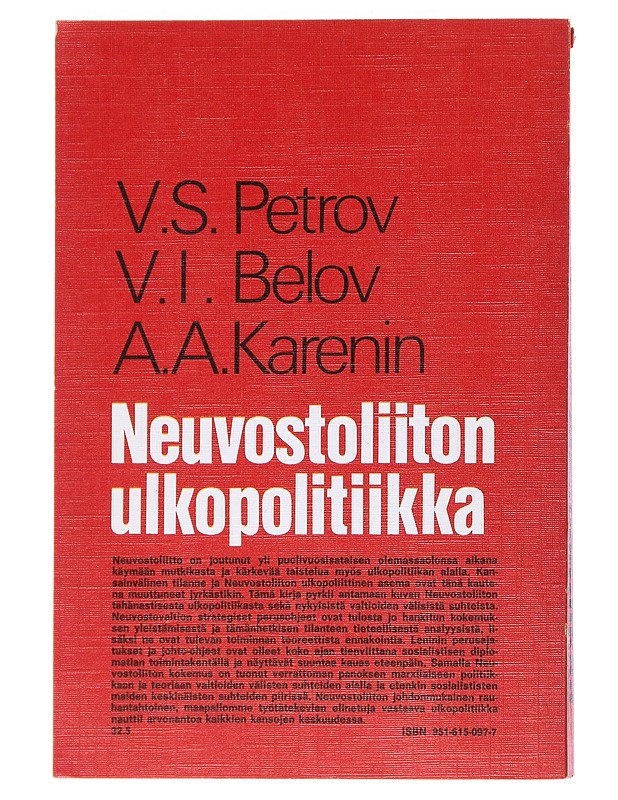 Neuvostoliiton ulkopolitiikka : leniniläisen ulkopolitiikan kehitys ja näköalat - Petrov, V. S. - Historiakirjat - 10105549385 - 1