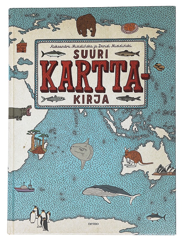 Suuri karttakirja - Mizieli?ska, Aleksandra - Lastenkirjat - 10105549388 - 0