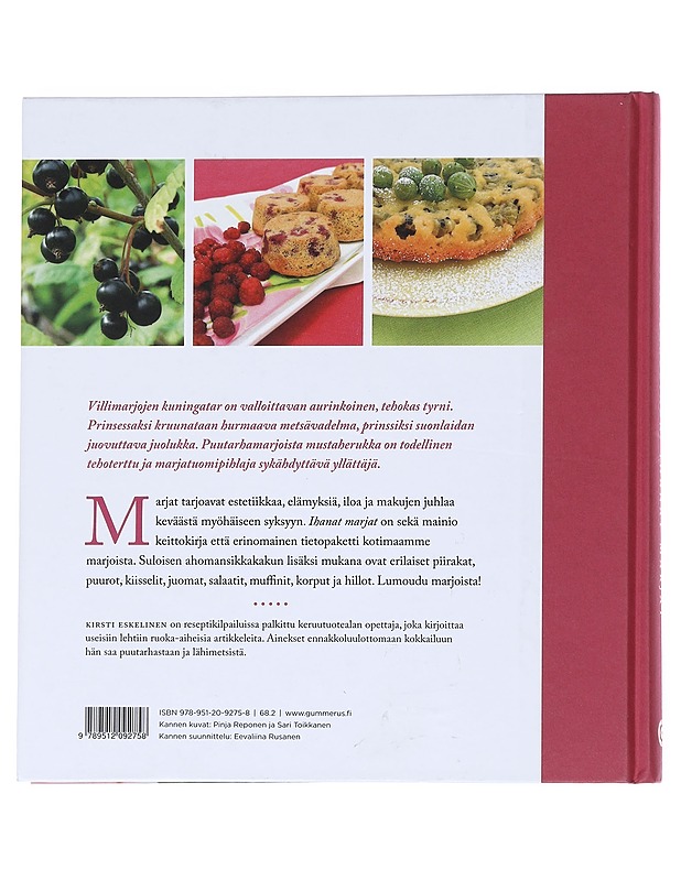 Ihanat marjat : villimarjat, puutarhamarjat, reseptit - Kirsti Eskelinen - Ruokakirjat - 10105549391 - 1