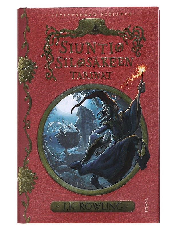 Siuntio Silosäkeen tarinat - Rowling, J. K. - Lastenkirjat - 10105549398 - 0