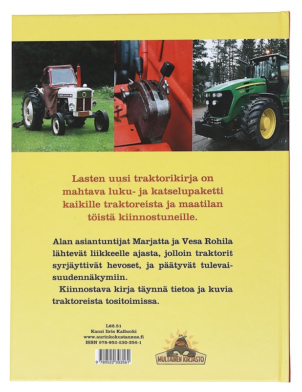 Lasten uusi traktorikirja - Rohila, Marjatta - Lastenkirjat - 10105549448 - 1