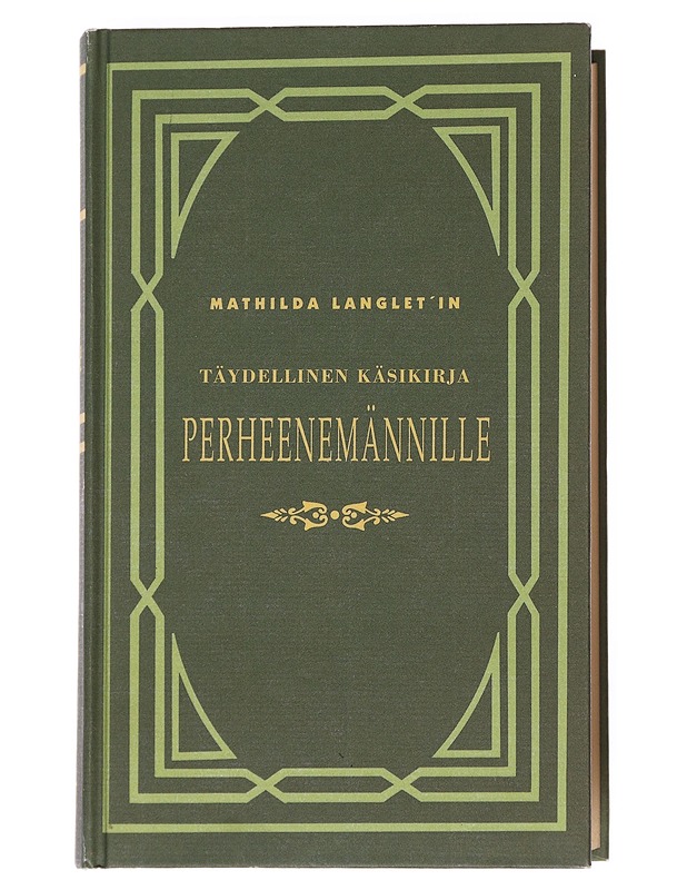 Perheenemännille kaupungissa ja maalla 2. - Langlet, Mathilda - Tietokirjat ja oppaat - 10105549486 - 0