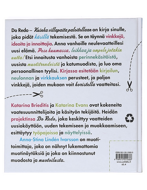 Do Redo : kuinka villapaita paloitellaan - Lindén Ivarsson, Anna-Stina - Harrastekirjat - 10105549484 - 1
